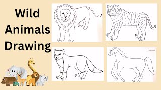 Wild Animals drawing  How to Draw Four different Animals Drawing  Easy Animals Drawing [upl. by Danila]