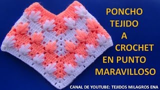 Poncho tejido a crochet en punto maravilloso paso a paso MILAGROS ENA [upl. by Priscella309]