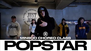 MINSOO CHOREO CLASS  DJ Khaled ft Drake  POPSTAR  justjerkacademy [upl. by Nyasuh]