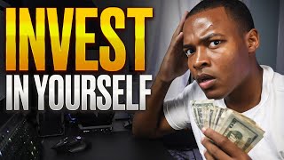 5 Ways To Invest In Yourself  To Gain Financial Freedom [upl. by Constantia]