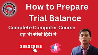 How to Prepare Trial Balance in Accounting Trial Balance Kaise BanayeUse of Trial Balance Trial [upl. by Adekram]