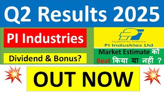 PI INDUSTRIES Q2 results 2025  PI INDUSTRIES results today  PI INDUSTRIES Share News  PI Share [upl. by Jemmie]