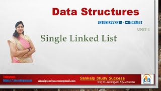 5Single Linked List  Data Structures UNIT1  JNTUH JNTUK JNTUA  CSE IT CSM [upl. by Garceau147]