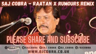 RAATAN  RUMOURS  ATTAULLAH KHAN  GREGORY ISAACS  SAJ COBRA  THE LATEST REMIX 2021 [upl. by Aufa]