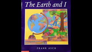 The Earth And I Read Aloud [upl. by Lionello591]