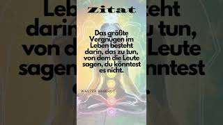 Zitat von quotWalter Bagehotquotinspiration zitate reels motivation weisheit love yoga quotes [upl. by Nived383]