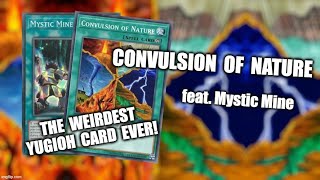 CONVULSION OF NATURE MINE  Yugioh TCG Deck Profile 2022 [upl. by Ettebab]