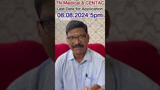 MBBS Applications Last Date  TN Medical  CENTAC [upl. by Tnecnivleahcim]