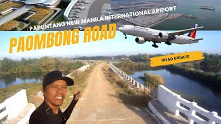 BAGONG DAAN SA PAOMBONG PAPUNTANG NEW MANILA INTERNATIONAL AIRPORT UPDATE [upl. by Airehc]