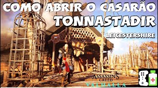 TONNASTADIR  COMO ABRIR O CASARÃO  ASSASSINS CREED VALHALLA [upl. by Ahseikram]