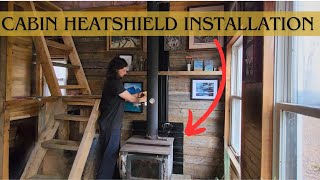 Behind The Scenes OffGrid Cabin Heatshield Setup [upl. by Mellins169]