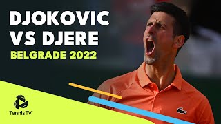 Novak Djokovic vs Laslo Djere MARATHON  Belgrade 2022 Highlights [upl. by Mccully]