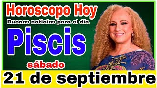 horoscopo de hoy Piscis Horóscopo Diario  Piscis  21 de septiembre de 2024 [upl. by Hadeis]