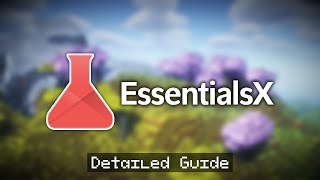 Detailed Guide to EssentialsX Minecraft Plugin Add Homes Warps Tpa Kits amp More [upl. by Nyladnor]