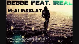 BeBBe amp Ireal  Mai inselat  N1SR [upl. by Brianna457]