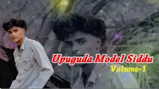 Uppuguda model siddu volume 1 song Singer Aclement [upl. by Herzberg]