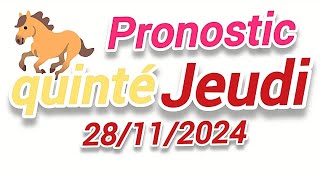 pronostic 💯 quinté demain jeudi 28112024🐎💰🇨🇵 [upl. by Durarte]