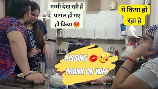 KISSING 💋 PRANK ON WIFE😘 IN FRONT OF FAMILY  EPIC REACTION OF WIFE🫣  PRANK ON INDIAN WIFE [upl. by Reagan]