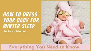 How To Dress Your Baby In Winter  Winter Sleep Guide [upl. by Annmaria]