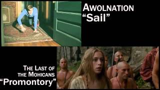 quotSailquot AWOLNATION and The Last of the Mohicans [upl. by Melisent619]