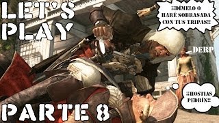 AC4 Black Flag PC  Lets Play Parte 8 [upl. by Nwahsyd]