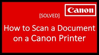 How to Scan a Document on a Canon Printer Cannon Helpline no 18005635020 [upl. by Bergin240]