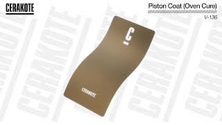 Cerakote Piston Coat Oven Cure V136 [upl. by Aitnic216]