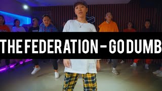 The Federation  Go Dumb  Amina Choreography  116 Dance Studio [upl. by Nosemyaj]