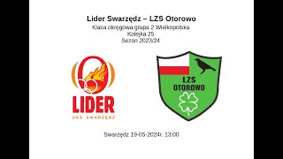 Lider Swarzędz  LZS Otorowo [upl. by Fryd]