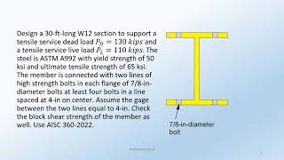 STDN101103103 Design of Tension Members as per AISC 3602022 [upl. by Lrem]