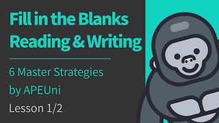 6 Master Strategies for PTE Fill in the Blanks Reading and Writing Tips APEUni Lesson 12 [upl. by Yerxa]