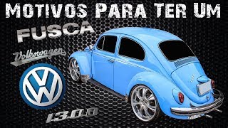 Motivos para ter um Fusca  Motor Trincado [upl. by Soph]