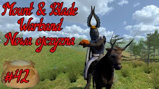 Mount amp Blade Warband Nowa Ojczyzna 42 Problemy finansowe [upl. by Mosera]