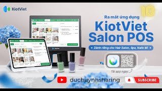 Giới Thiệu App Kiotviet Salon  Quản Lý Salon Spa Massage Phòng Khám Trên Điện Thoại [upl. by Gerkman]