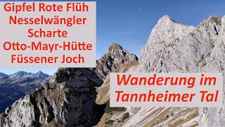 Wanderung im Tannheimer Tal Rote Flüh – Nesselwängler Scharte – OttoMayrHütte – Füssener Joch [upl. by Akemad]