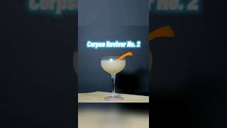 Corpse Reviver No 2 Cocktail shorts [upl. by Kcirded787]