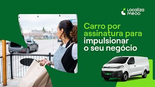 Localiza Meoo  Conheça as vantagens de assinar um carro para investir no seu negócio [upl. by Lehet]