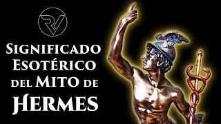 Significado Esotérico del Mito de HERMES [upl. by Carhart]