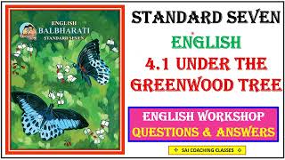 41 Under The Greenwood Tree  questions and answers  English balbharati poem  class 7 English [upl. by Dreyer]