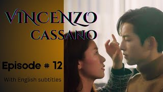 Vincenzo  Episode 12  Part 6  With English Subtitles vincenzo kdrama netflix kseries korean [upl. by Zetnwahs979]