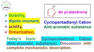 Cyclopentadienyl Cation Antiaromaticity amp other properties acidity dimerization rearrangement [upl. by Mcdermott]