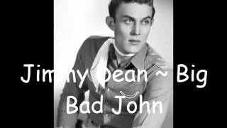 Jimmy Dean  Big Bad John [upl. by Delwin]