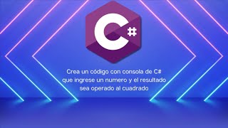 Crea un código con consola de C que ingrese un numero y el resultado sea operado al cuadrado [upl. by Ehling]