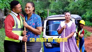 MY LOVE IS BLINDNEW TRENDING MOVIE  CHINEYE UBAHMIKE GODSONNJIDEKA OKEKE LATEST NOLLYWOOD MOVIE [upl. by Varden]