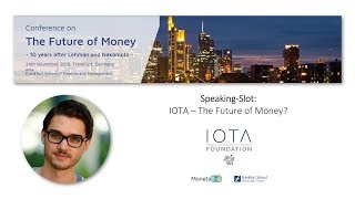 Dominik Schiener  IOTAs Vision of an Open and Decentralized Financial System [upl. by Lleinnad]