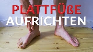 Plattfüße wieder AUFRICHTEN durch Mobility [upl. by Biddick]