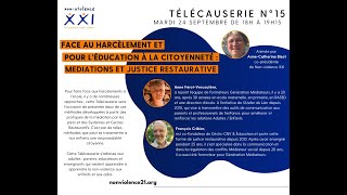 Télécauserie 15  Face au harcèlement et pour léducation à la citoyenneté [upl. by Eenat]