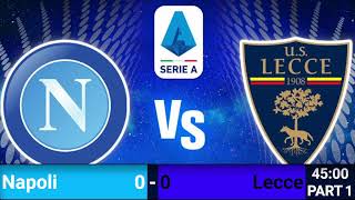 Napoli vs LecceSerie A [upl. by Adrianne]