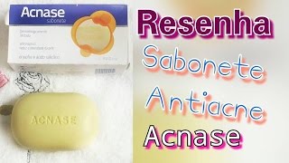 Resenha Sabonete Acnase Enxofre e Ácido Salicílico  Produtos Antiacne [upl. by Joice702]