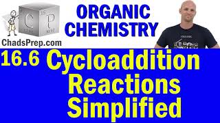 166 Cycloaddition Reactions  Organic Chemistry [upl. by Ednalrym234]